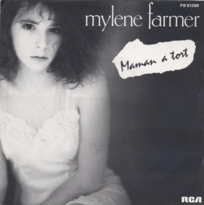 Mylène Farmer Maman a tort
